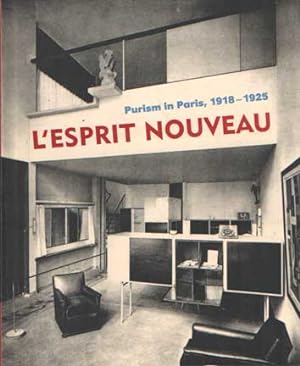 Imagen del vendedor de L'Esprit Nouveau. Purism in Paris, 1918-1925 a la venta por Bij tij en ontij ...