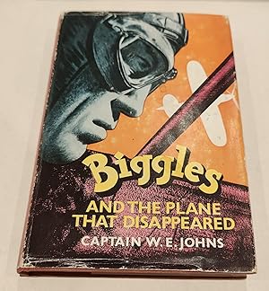 Seller image for Biggles and the Plane that Dissappeared for sale by The Bookstore