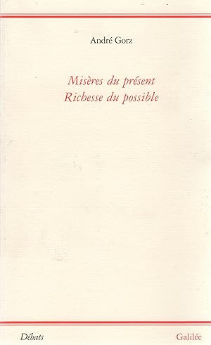 Seller image for Misres du prsent. Richesse du possible . for sale by Librera Astarloa