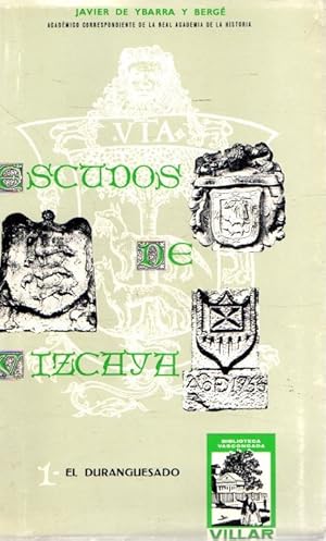 Bild des Verkufers fr Escudos de Vizcaya 1. El Duranguesado . zum Verkauf von Librera Astarloa