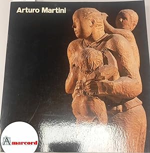 AA. VV., Arturo Martini, Electa, 1985 - I