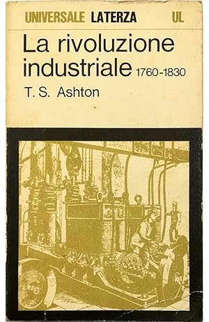 Bild des Verkufers fr La rivoluzione industriale 1760-1830 zum Verkauf von Libreria Tara