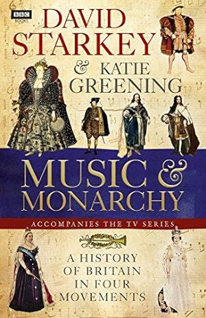 Imagen del vendedor de David Starkey's Music and Monarchy a la venta por WeBuyBooks