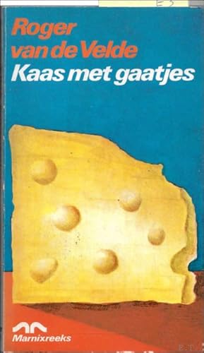 Seller image for Kaas met gaatjes. for sale by BOOKSELLER  -  ERIK TONEN  BOOKS