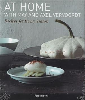 Seller image for DINING WITH MAY AND AXE VERVOORDT : Seasonal Recipes for sale by BOOKSELLER  -  ERIK TONEN  BOOKS