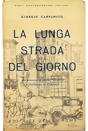 Seller image for La lunga strada del giorno (Liriche) for sale by Libreria Tara