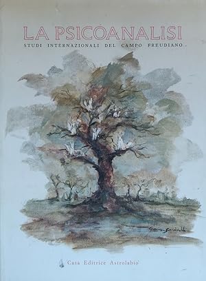 LA PSICOANALISI. STUDI INTERNAZIONALI DEL CAMPO FREUDIANO