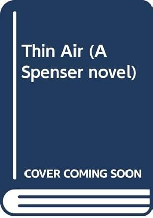Seller image for Thin Air (A Spenser novel) for sale by WeBuyBooks