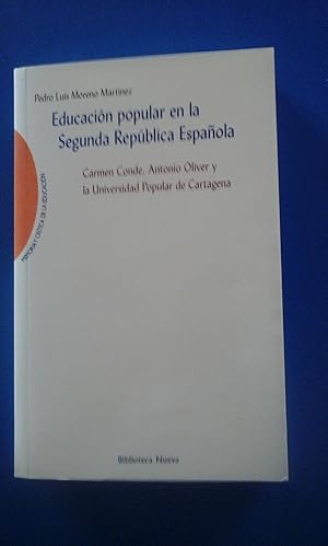 Image du vendeur pour EDUCACIN POPULAR EN LA SEGUNDA REPBLICA ESPAOLA (Madrid, 2008) mis en vente par Multilibro