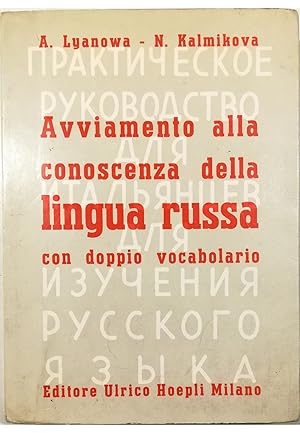 Immagine del venditore per Avviamento alla conoscenza della lingua russa Con doppio vocabolario venduto da Libreria Tara