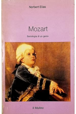 Immagine del venditore per Mozart Sociologia di un genio venduto da Libreria Tara
