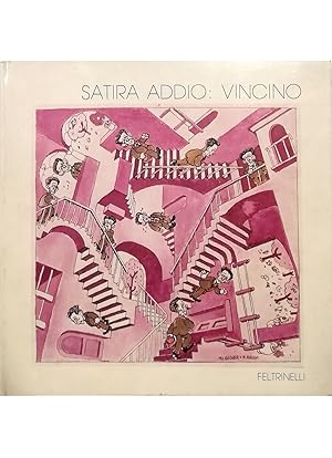 Image du vendeur pour Satira addio: Vincino mis en vente par Libreria Tara