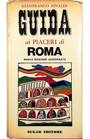 Seller image for Guida ai piaceri di Roma for sale by Libreria Tara