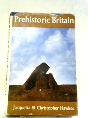 Imagen del vendedor de Prehistoric Britain. a la venta por World of Rare Books