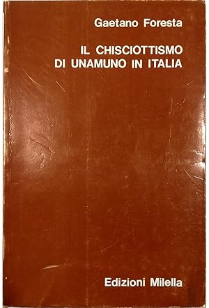 Immagine del venditore per Il chisciottismo di Unamuno in Italia venduto da Libreria Tara