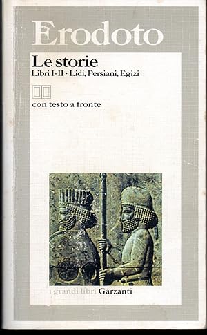 Seller image for Le Storie Libri I-II Lidi, Persiani, Egizi Introduzione traduzione e note di Fulvio Barberis con un saggio di Luciano Canfora for sale by Libreria Tara