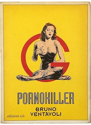 Immagine del venditore per Pornokiller venduto da Libreria Tara