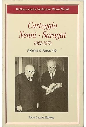 Image du vendeur pour Carteggio Nenni-Saragat 1927-1978 mis en vente par Libreria Tara