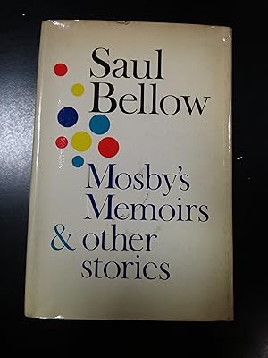 Seller image for Bellow Saul. Mosby's Memoirs & other stories. Weidenfeld and Nicolson 1969. for sale by Amarcord libri