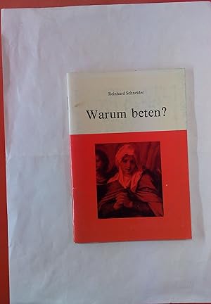 Bild des Verkufers fr Warum beten? 1. Auflage zum Verkauf von biblion2