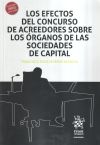 Imagen del vendedor de Los efectos del concurso de acreedores sobre los rganos de las sociedades de capital a la venta por Agapea Libros