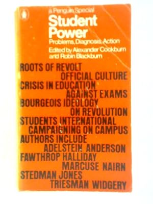 Imagen del vendedor de Student Power: Problems, Diagnosis, Action a la venta por World of Rare Books