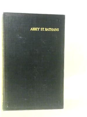 Bild des Verkufers fr Abbey St.Bathans zum Verkauf von World of Rare Books