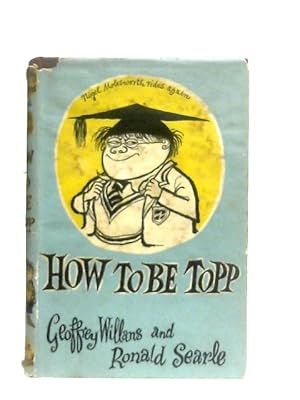 Imagen del vendedor de How To Be Topp a la venta por World of Rare Books