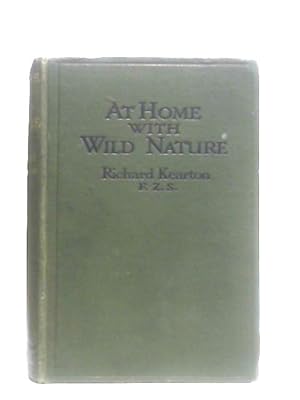 Image du vendeur pour At Home with Wild Nature mis en vente par World of Rare Books