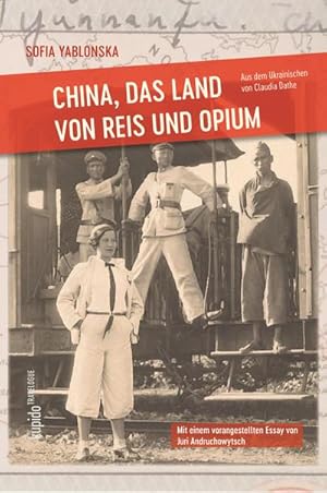 Imagen del vendedor de China, das Land von Reis und Opium a la venta por BuchWeltWeit Ludwig Meier e.K.