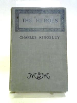 Seller image for The Heroes or Greek Fairy Tales for sale by World of Rare Books