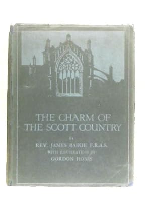 Seller image for The Charm of Scott Country for sale by World of Rare Books