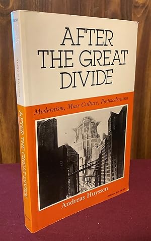 Immagine del venditore per After the Great Divide: Modernism, Mass Culture, Postmodernism (Theories of Representation and Difference) venduto da Palimpsest Scholarly Books & Services