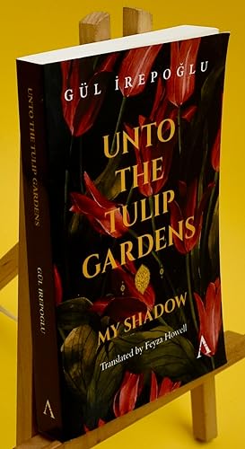Bild des Verkufers fr Unto the Tulip Gardens. My Shadow zum Verkauf von Libris Books
