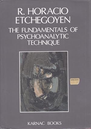 Fundamentals of Psychoanalytic Technique