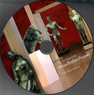 DVD aus dem Buch "Das Schweriner Arno-Breker-Projekt - Dokumentation"; DVD