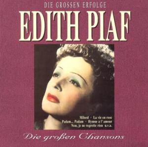 Bild des Verkufers fr Edith Piaf - Die groen Erfolge - Die Groen Chansons; Audio-CD zum Verkauf von Walter Gottfried