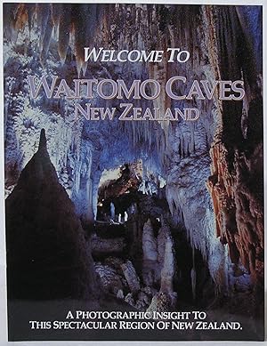 Welcome to Waitomo Caves, New Zealand