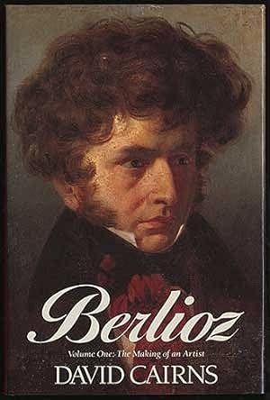 Imagen del vendedor de Berlioz: 1803-1832 - The Making of an Artist a la venta por WeBuyBooks
