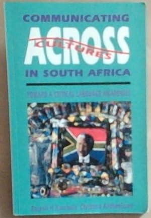 Seller image for Communicating Across Cultures in South Africa: Toward a Critical Language Awareness for sale by Chapter 1