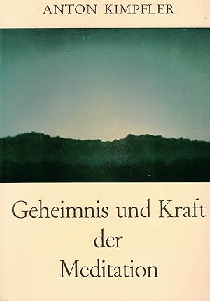 Bild des Verkufers fr Geheimnis und Kraft der Meditation zum Verkauf von Paderbuch e.Kfm. Inh. Ralf R. Eichmann