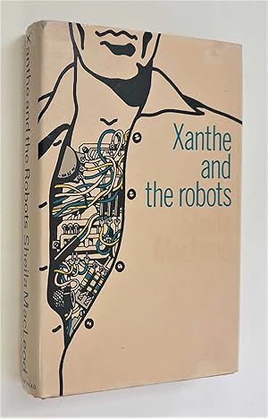 Seller image for Xanthe and The Robots (Bodley Head, 1977) for sale by Maynard & Bradley