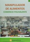 Manipulador de alimentos. Comercio polivalente