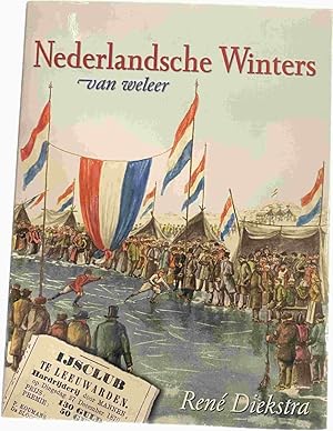 Bild des Verkufers fr Nederlandsche Winters van weleer zum Verkauf von Antiquariaat Schot