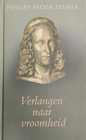 Image du vendeur pour Verlangen naar vroomheid mis en vente par Antiquariaat Schot