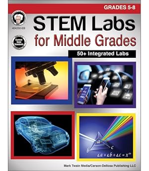 Image du vendeur pour STEM Labs for Middle Grades: Grades 5 - 8 mis en vente par GreatBookPrices