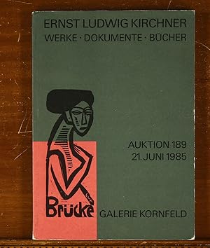 Seller image for Ernst Ludwig Kirchner: Werke - Dokumente - Bucher, Auktion 189 for sale by grinninglion