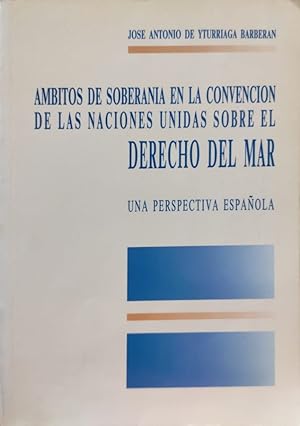 Seller image for AMBITOS SOBERANA EN CONVENCIN NACIONES UNIDAS SOBRE DERECHO MAR for sale by ABACO LIBROS USADOS