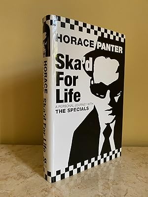 Imagen del vendedor de Ska'd For Life; A Personal Journey with The Specials a la venta por Little Stour Books PBFA Member