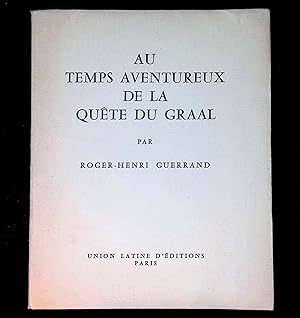 Immagine del venditore per Au temps aventureux de la qute du Graal venduto da LibrairieLaLettre2